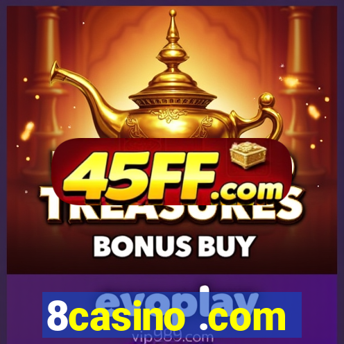 8casino .com